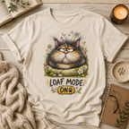 Loaf Mode T-Shirt