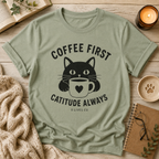 Coffee First T-Shirt