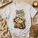 Do Not Disturb T-Shirt